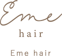 Eme hair